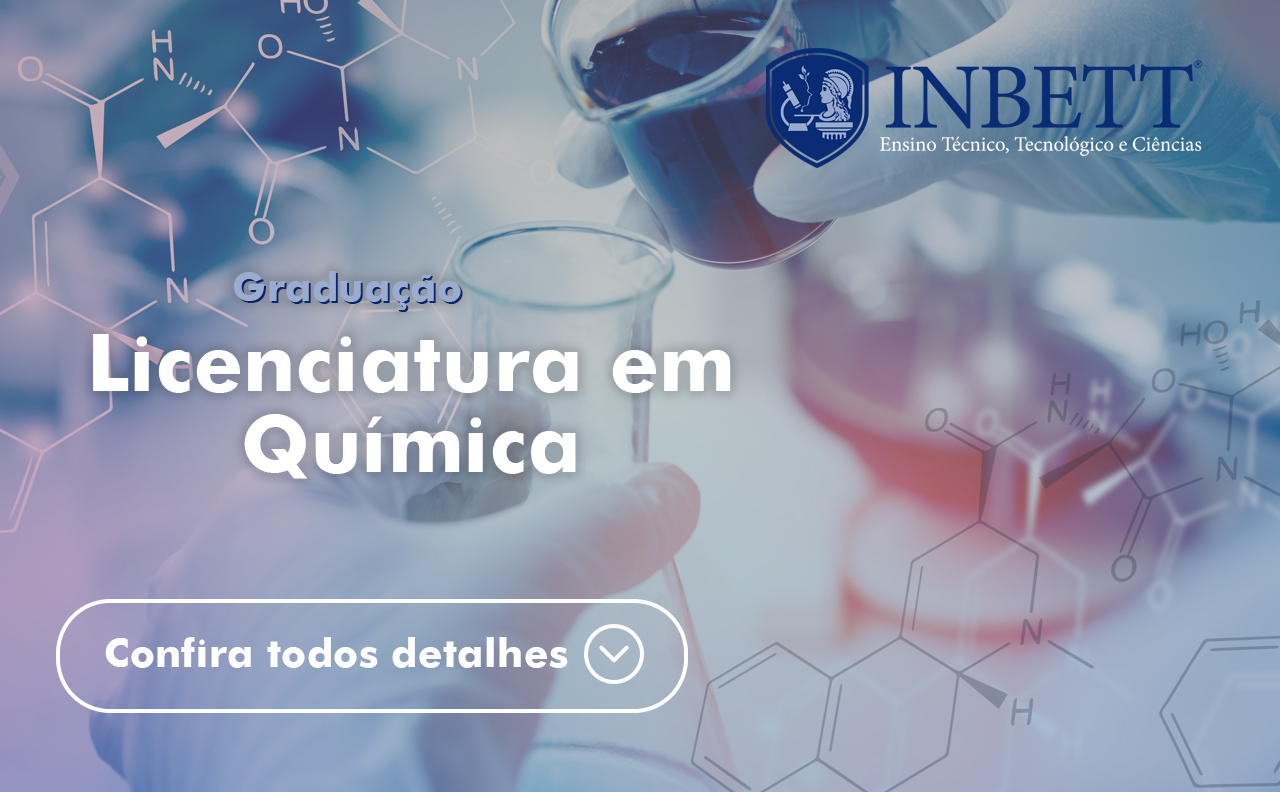 Curso Licenciatura em Química InBETT
