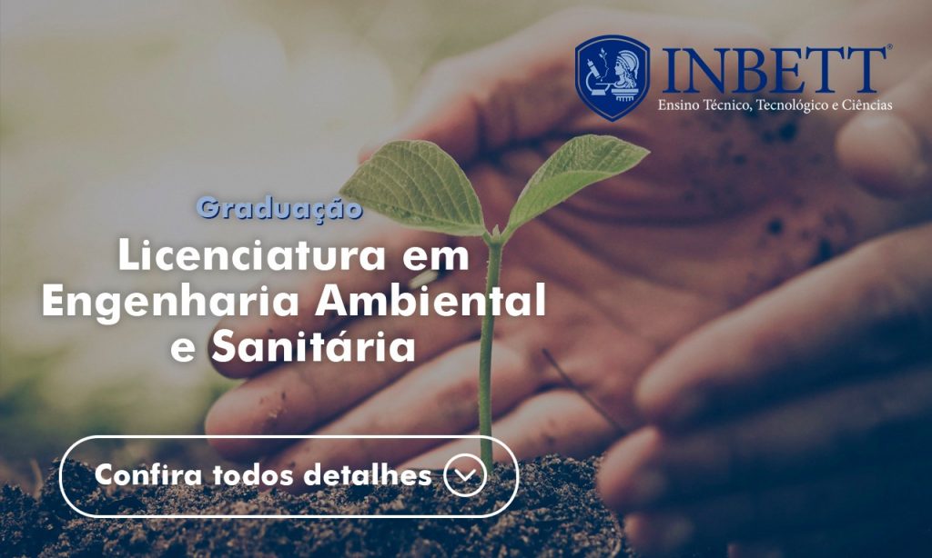 Curso Licenciatura em Engenharia Ambiental e Sanitária InBETT